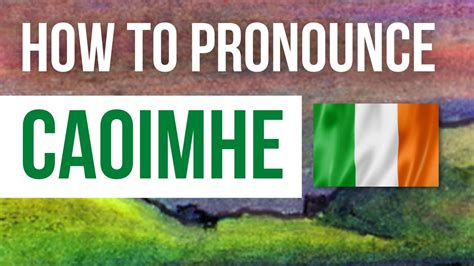 pronunciation of caoimhe|how to pronounce pagan.